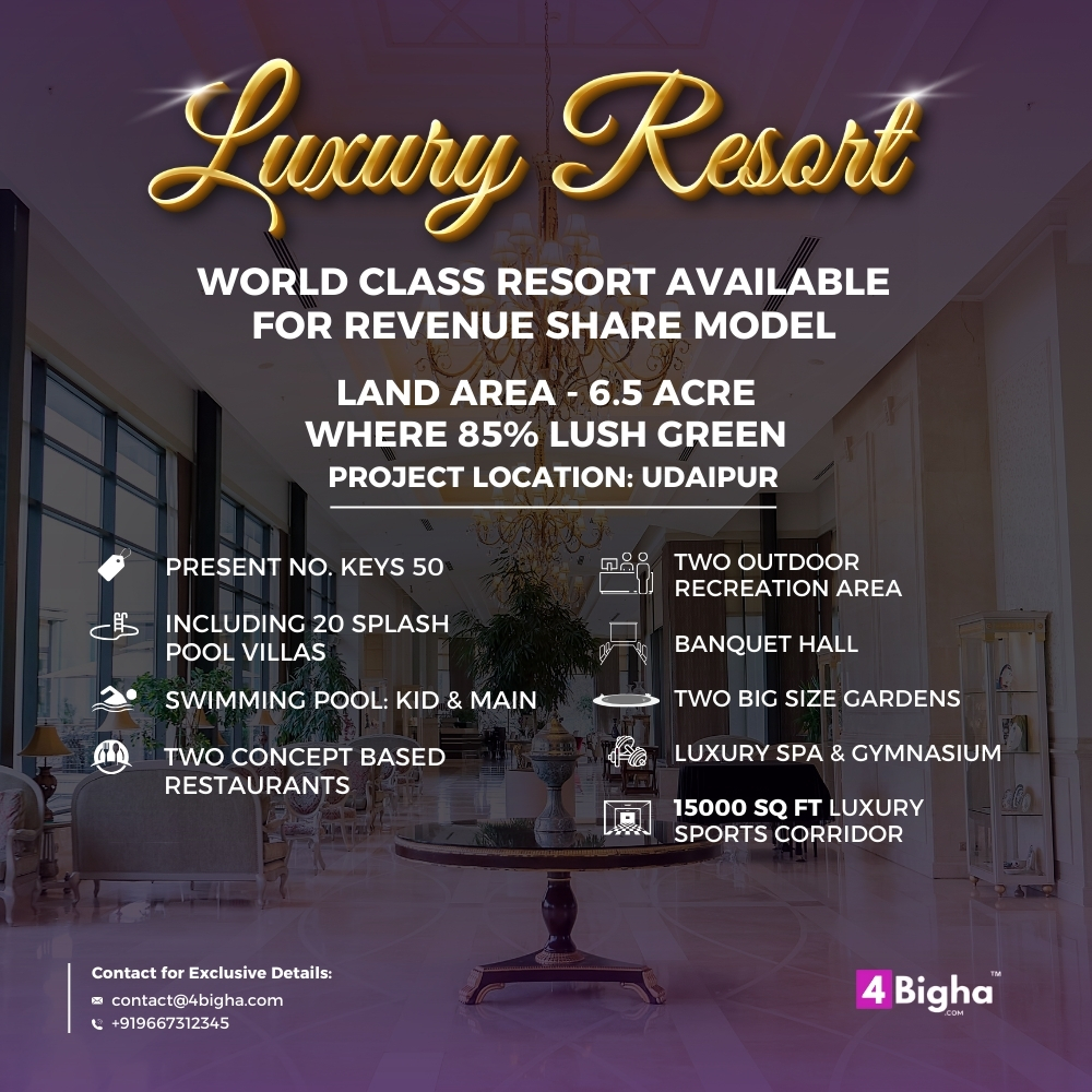 LUXURY RESORT IN UDAIPUR: AVAILABLE FOR REVENUE SHARE